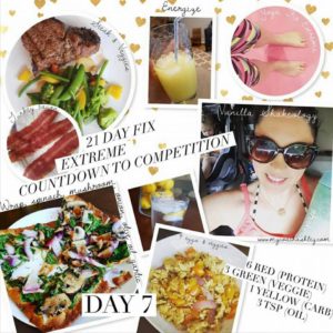 Day 7 - 21 Day Fix Extreme