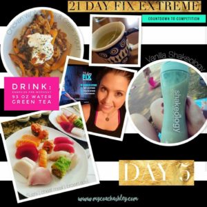 Day 5 - 21 Day Fix Extreme